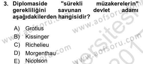 Diplomasi Tarihi Dersi Ara Sınavı Deneme Sınav Soruları 3. Soru