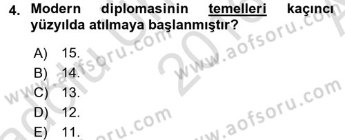 Diplomasi Tarihi Dersi 2016 - 2017 Yılı (Vize) Ara Sınav Soruları 4. Soru