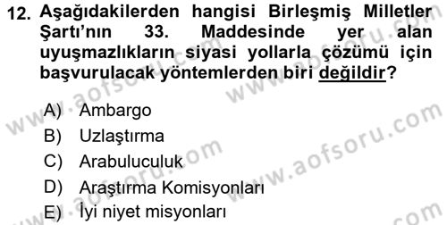Diplomasi Tarihi Dersi 2016 - 2017 Yılı (Final) Dönem Sonu Sınav Soruları 12. Soru