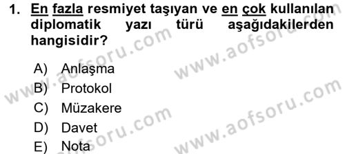 Diplomasi Tarihi Dersi 2017 - 2018 Yılı 3 Ders Sınav Soruları 1. Soru