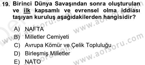 Diplomasi Tarihi Dersi 2017 - 2018 Yılı 3 Ders Sınav Soruları 19. Soru