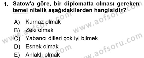 Diplomasi Tarihi Dersi Ara Sınavı Deneme Sınav Soruları 1. Soru