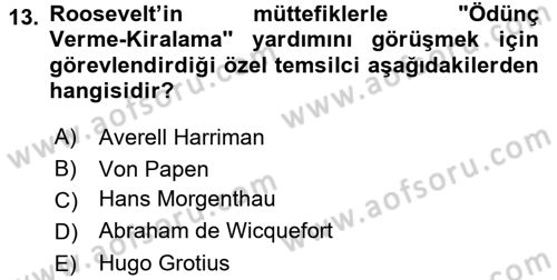 Diplomasi Tarihi Dersi 2017 - 2018 Yılı (Vize) Ara Sınav Soruları 13. Soru