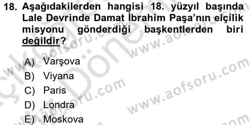 Diplomasi Tarihi Dersi 2017 - 2018 Yılı (Vize) Ara Sınav Soruları 18. Soru