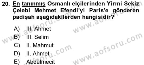 Diplomasi Tarihi Dersi Ara Sınavı Deneme Sınav Soruları 20. Soru