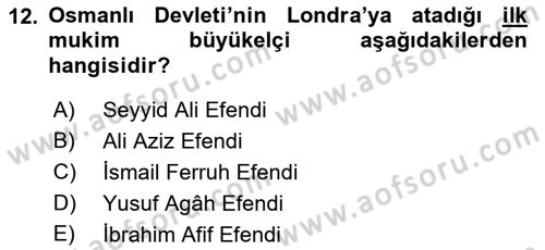 Diplomasi Tarihi Dersi 2018 - 2019 Yılı 3 Ders Sınav Soruları 12. Soru