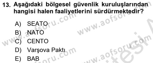 Diplomasi Tarihi Dersi 2018 - 2019 Yılı 3 Ders Sınav Soruları 13. Soru