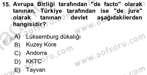 Diplomasi Tarihi Dersi 2018 - 2019 Yılı 3 Ders Sınav Soruları 15. Soru
