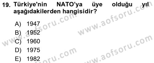 Diplomasi Tarihi Dersi 2018 - 2019 Yılı 3 Ders Sınav Soruları 19. Soru