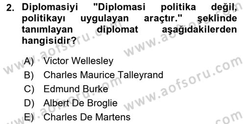 Diplomasi Tarihi Dersi 2018 - 2019 Yılı 3 Ders Sınav Soruları 2. Soru