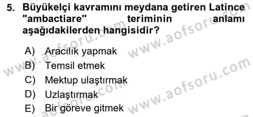 Diplomasi Tarihi Dersi 2018 - 2019 Yılı 3 Ders Sınav Soruları 5. Soru