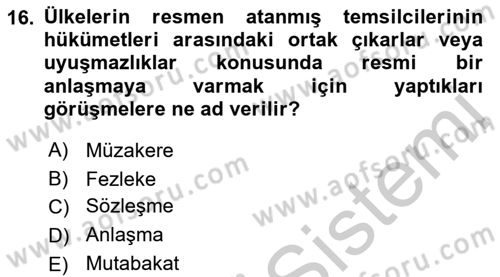 Diplomasi Tarihi Dersi 2018 - 2019 Yılı Yaz Okulu Sınav Soruları 16. Soru