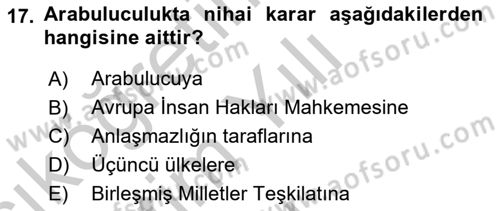 Diplomasi Tarihi Dersi 2018 - 2019 Yılı Yaz Okulu Sınav Soruları 17. Soru