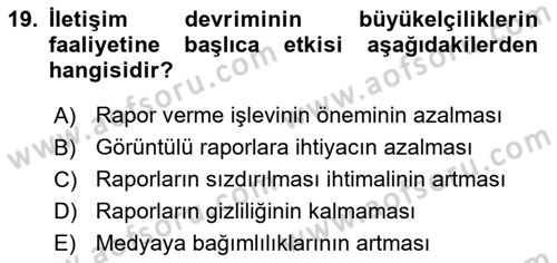 Diplomasi Tarihi Dersi 2018 - 2019 Yılı Yaz Okulu Sınav Soruları 19. Soru