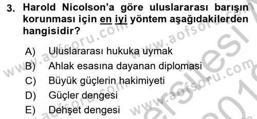 Diplomasi Tarihi Dersi 2018 - 2019 Yılı Yaz Okulu Sınav Soruları 3. Soru