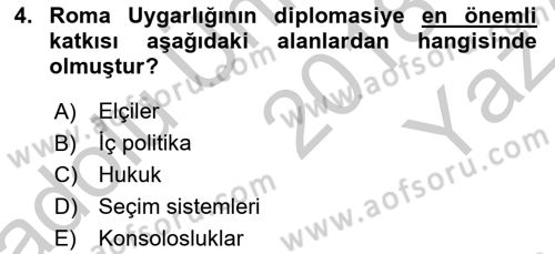 Diplomasi Tarihi Dersi 2018 - 2019 Yılı Yaz Okulu Sınav Soruları 4. Soru