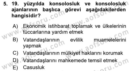 Diplomasi Tarihi Dersi 2018 - 2019 Yılı Yaz Okulu Sınav Soruları 5. Soru