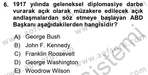 Diplomasi Tarihi Dersi 2018 - 2019 Yılı Yaz Okulu Sınav Soruları 6. Soru