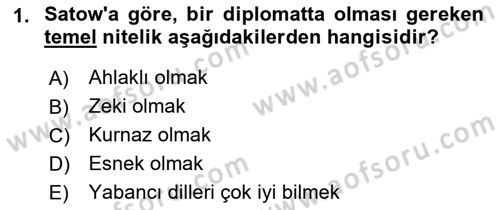 Diplomasi Tarihi Dersi Ara Sınavı Deneme Sınav Soruları 1. Soru