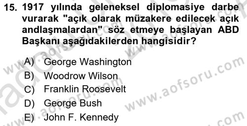 Diplomasi Tarihi Dersi Ara Sınavı Deneme Sınav Soruları 15. Soru