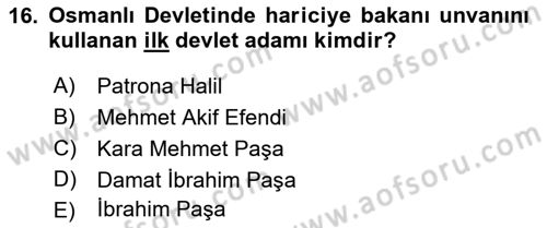 Diplomasi Tarihi Dersi Ara Sınavı Deneme Sınav Soruları 16. Soru