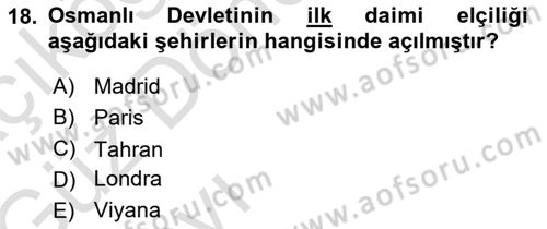 Diplomasi Tarihi Dersi Ara Sınavı Deneme Sınav Soruları 18. Soru
