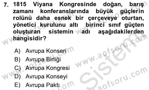 Diplomasi Tarihi Dersi Ara Sınavı Deneme Sınav Soruları 7. Soru