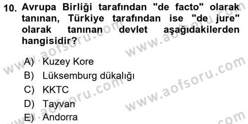 Diplomasi Tarihi Dersi 2019 - 2020 Yılı (Final) Dönem Sonu Sınav Soruları 10. Soru