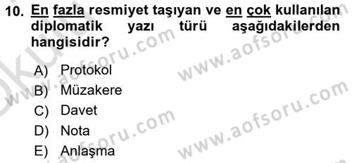 Diplomasi Tarihi Dersi 2020 - 2021 Yılı Yaz Okulu Sınav Soruları 10. Soru