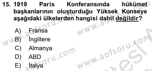 Diplomasi Tarihi Dersi Ara Sınavı Deneme Sınav Soruları 15. Soru
