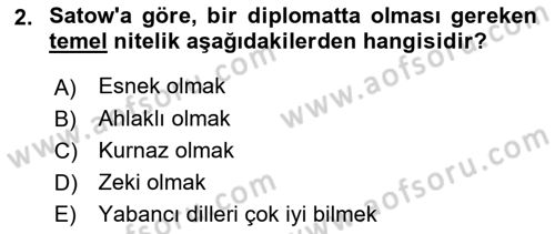Diplomasi Tarihi Dersi Ara Sınavı Deneme Sınav Soruları 2. Soru