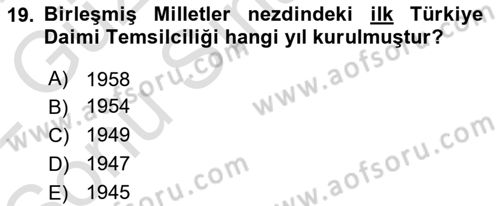Diplomasi Tarihi Dersi 2021 - 2022 Yılı (Final) Dönem Sonu Sınav Soruları 19. Soru