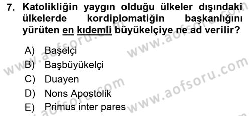 Diplomasi Tarihi Dersi 2021 - 2022 Yılı (Final) Dönem Sonu Sınav Soruları 7. Soru
