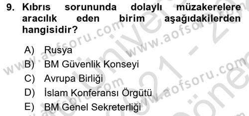 Diplomasi Tarihi Dersi 2021 - 2022 Yılı (Final) Dönem Sonu Sınav Soruları 9. Soru