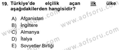 Diplomasi Tarihi Dersi 2021 - 2022 Yılı Yaz Okulu Sınavı 19. Soru