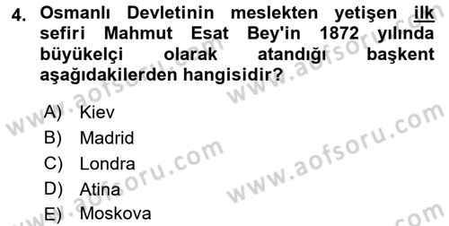 Diplomasi Tarihi Dersi 2021 - 2022 Yılı Yaz Okulu Sınavı 4. Soru