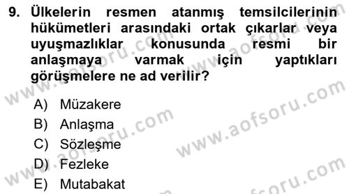 Diplomasi Tarihi Dersi 2021 - 2022 Yılı Yaz Okulu Sınavı 9. Soru