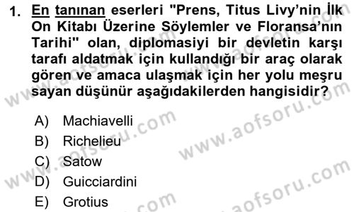 Diplomasi Tarihi Dersi 2022 - 2023 Yılı (Vize) Ara Sınav Soruları 1. Soru