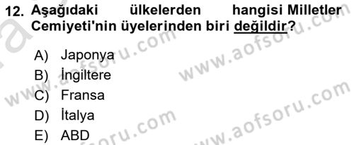 Diplomasi Tarihi Dersi 2022 - 2023 Yılı (Vize) Ara Sınav Soruları 12. Soru