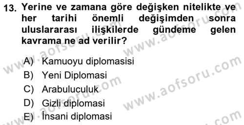 Diplomasi Tarihi Dersi 2022 - 2023 Yılı (Vize) Ara Sınav Soruları 13. Soru