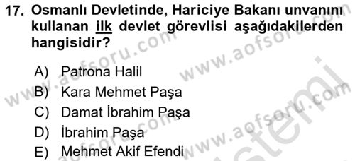 Diplomasi Tarihi Dersi Ara Sınavı Deneme Sınav Soruları 17. Soru
