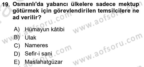 Diplomasi Tarihi Dersi 2022 - 2023 Yılı (Vize) Ara Sınav Soruları 19. Soru