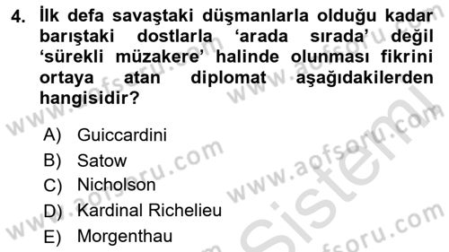 Diplomasi Tarihi Dersi 2022 - 2023 Yılı (Vize) Ara Sınav Soruları 4. Soru
