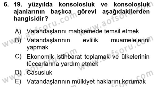Diplomasi Tarihi Dersi 2022 - 2023 Yılı (Vize) Ara Sınav Soruları 6. Soru
