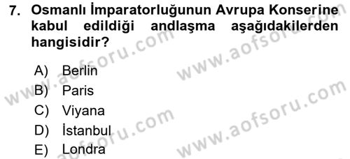 Diplomasi Tarihi Dersi Ara Sınavı Deneme Sınav Soruları 7. Soru