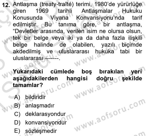 Diplomasi Tarihi Dersi Dönem Sonu Sınavı Deneme Sınav Soruları 12. Soru