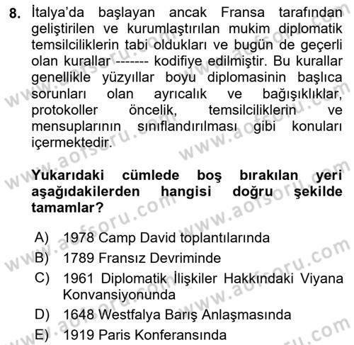 Diplomasi Tarihi Dersi 2022 - 2023 Yılı (Final) Dönem Sonu Sınav Soruları 8. Soru