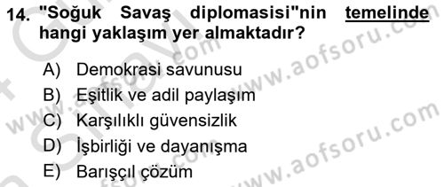 Diplomasi Tarihi Dersi Ara Sınavı Deneme Sınav Soruları 14. Soru