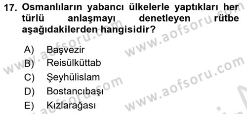 Diplomasi Tarihi Dersi Ara Sınavı Deneme Sınav Soruları 17. Soru