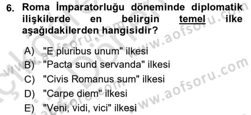 Diplomasi Tarihi Dersi 2023 - 2024 Yılı (Vize) Ara Sınav Soruları 6. Soru